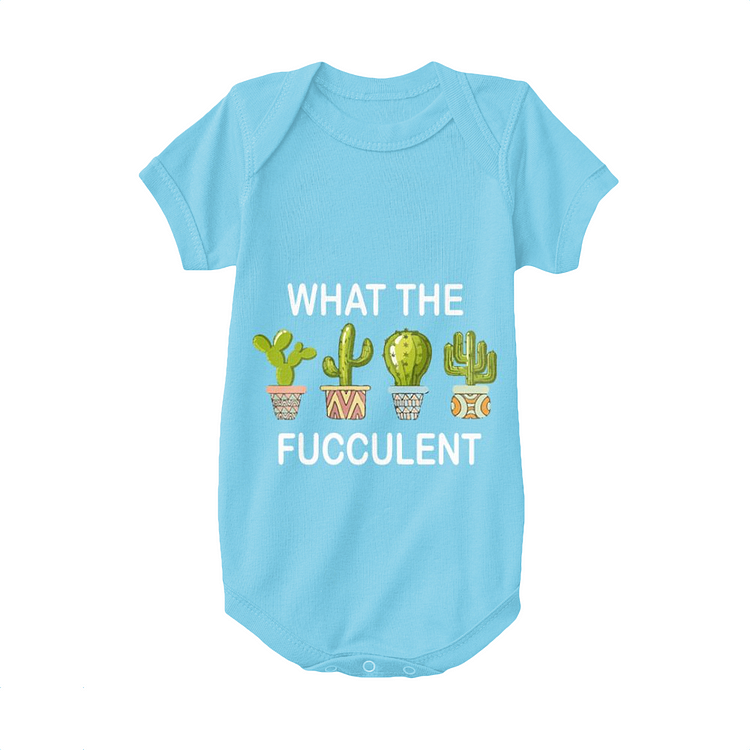 What The Fucculent, Cactus Baby Onesie