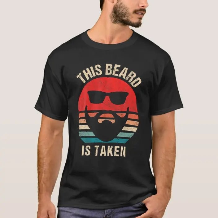 Vintage Sorry This Beard Is Taken Valentines Day T-Shirt