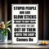 5pcs - Beware No Stupid People Beyond This Point - Vintage Metal Signs(12*16Inch) 