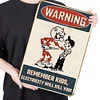 Warning"Remember, kids, electricity will kill you!" - Vintage Metal Signs(12*16Inch) - Warning