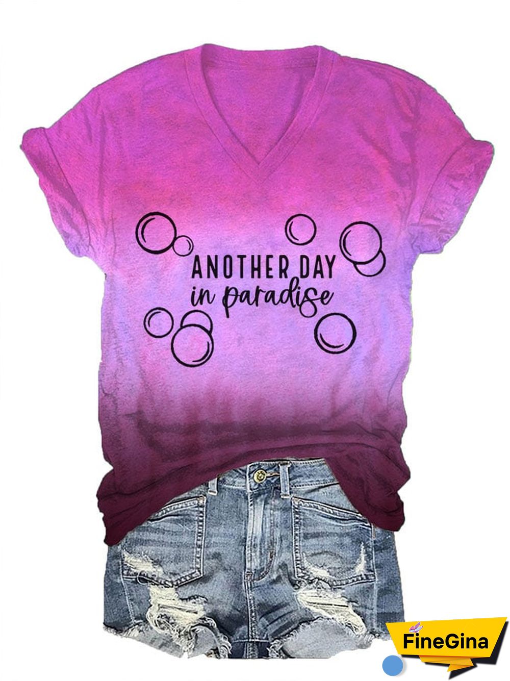 Women's Another Day In Paradise V-Neck T-Shirt