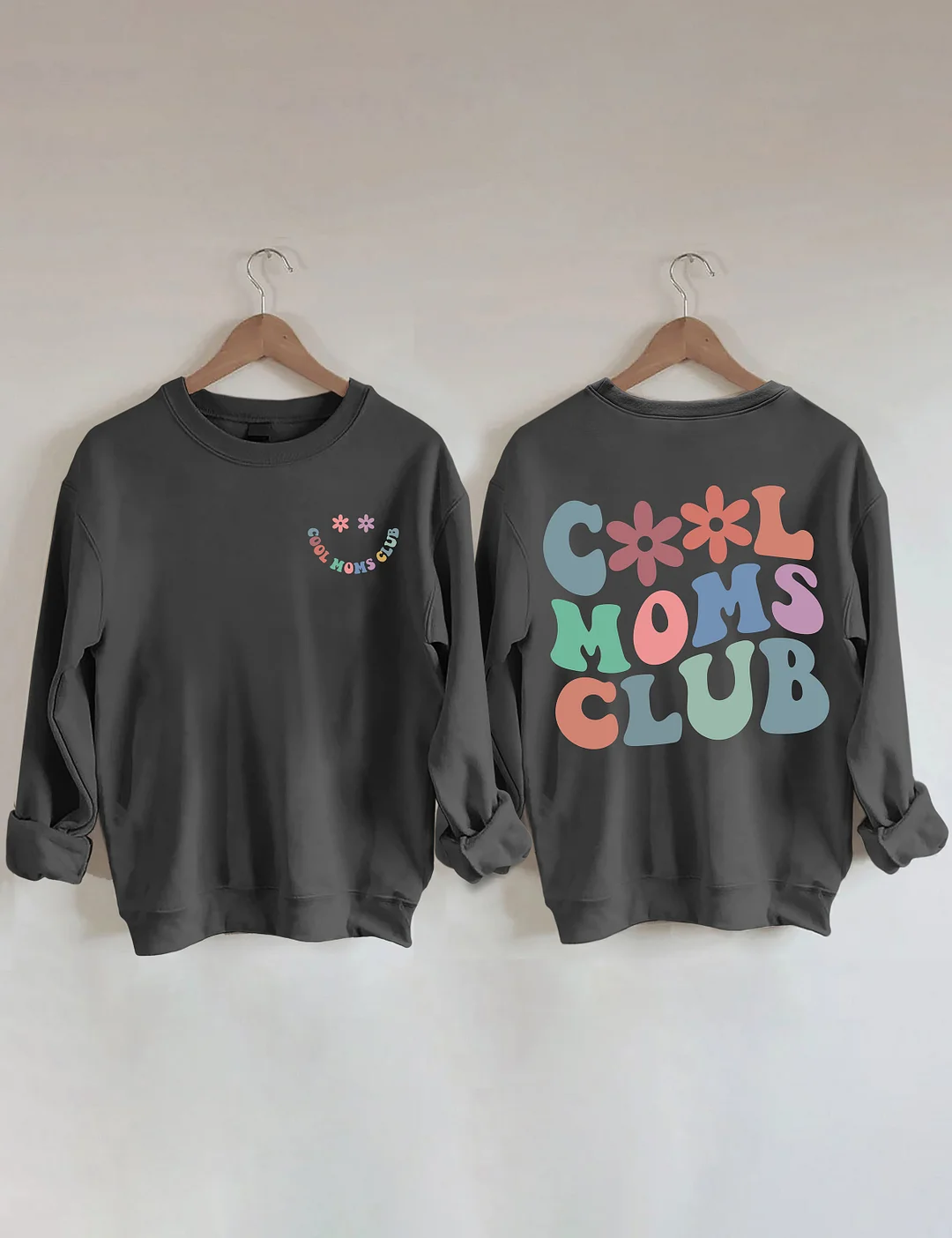 Cool Moms Club Sweatshirt