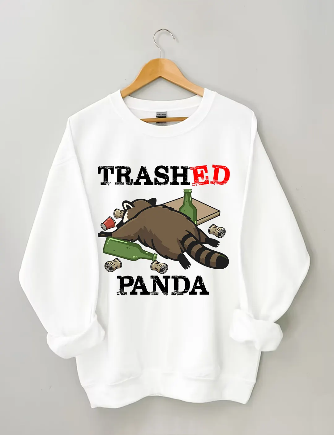 Trashed Panda Funny Raccoon Sweatshirt