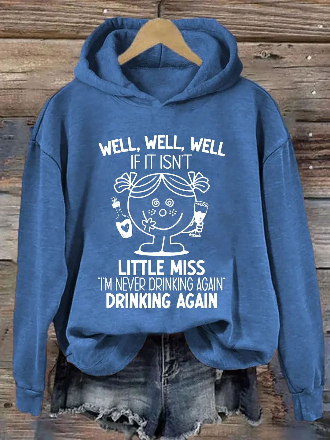 Well, Well, Well If It Isn't Little Miss Hoodie