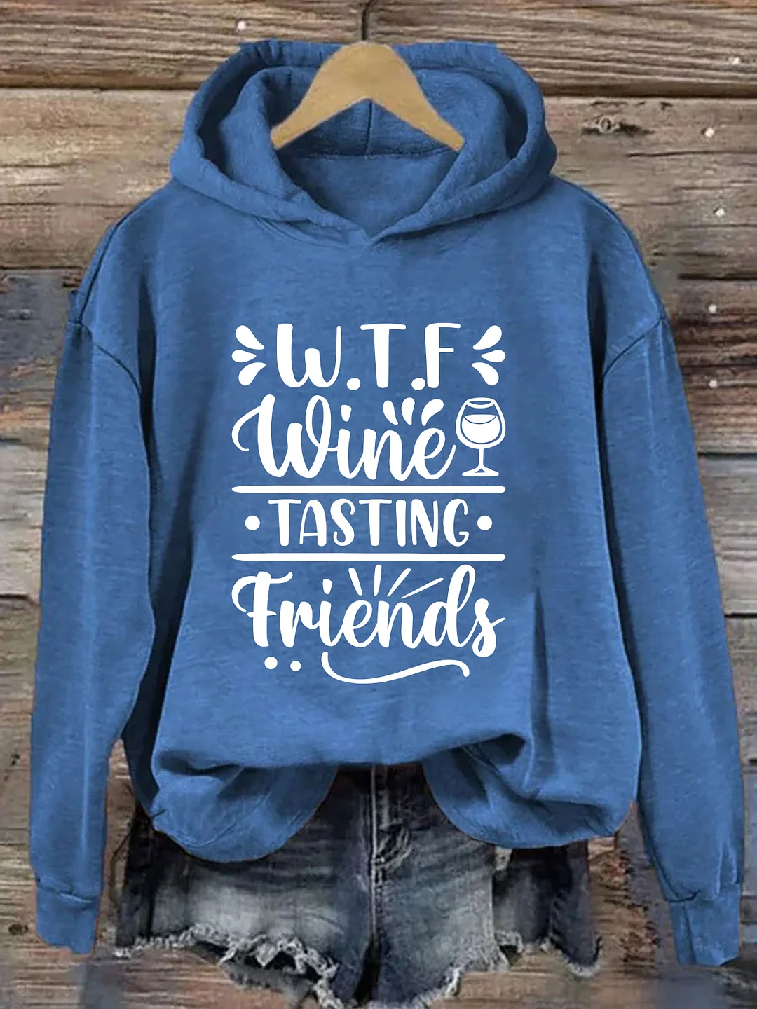 WTF Wine Tasting Friends Hoodie