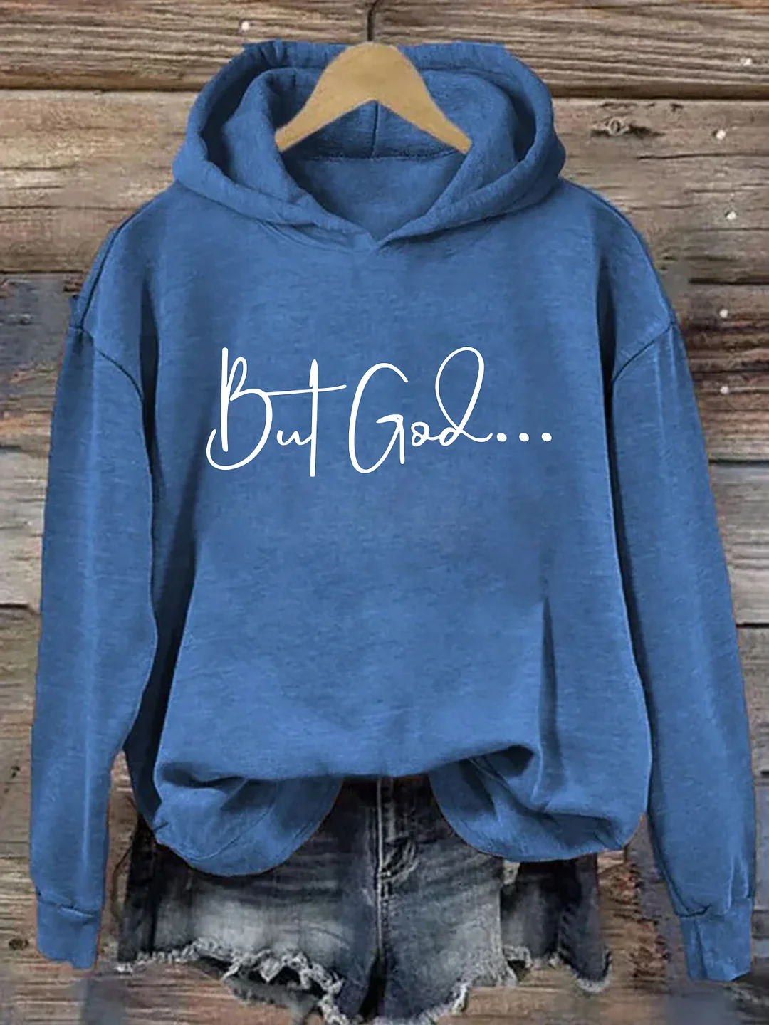 But God Hoodie