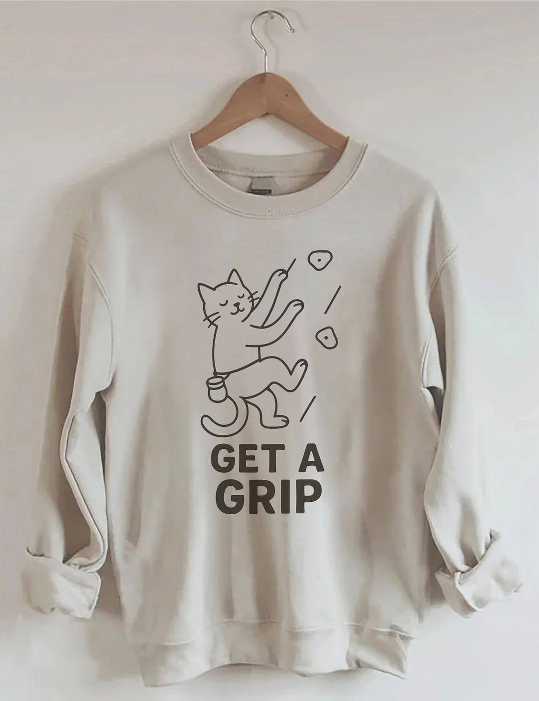 Funny Cat Get a Grip Sweatshirt