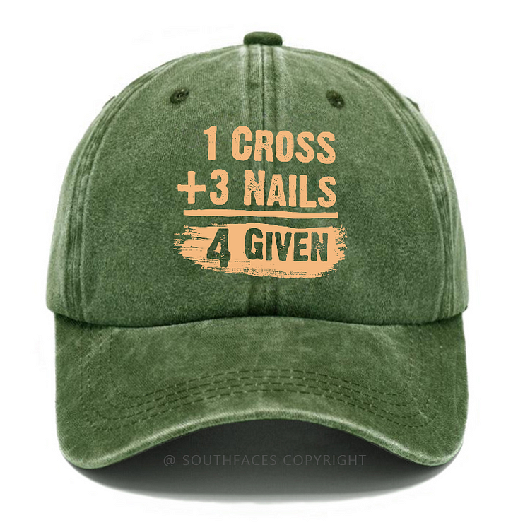 1 Cross 3 Nails 4 Given Forgiven Christian Hats