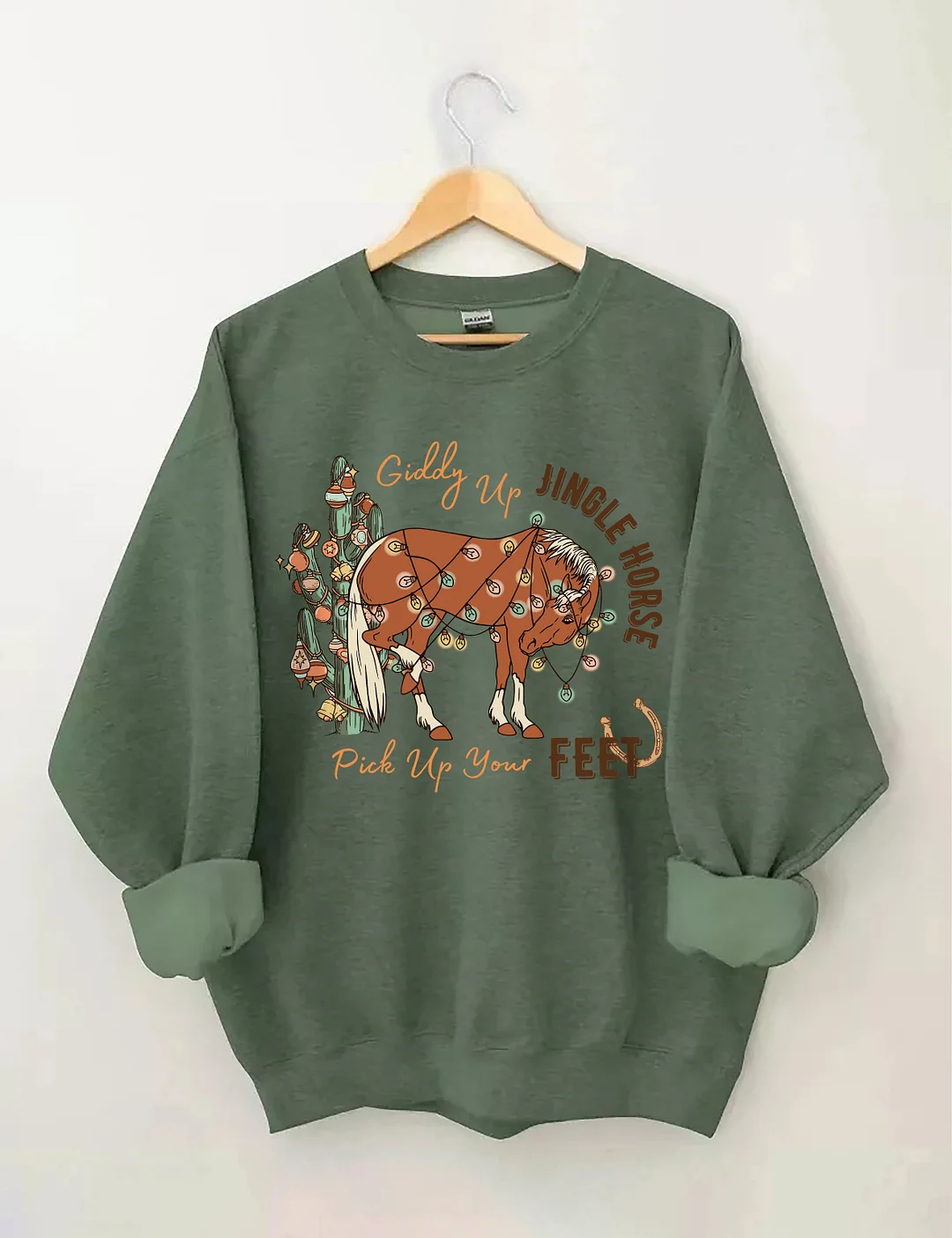 Giddy Up Jingle Horse Pick Up Your Feet Sweatshirt