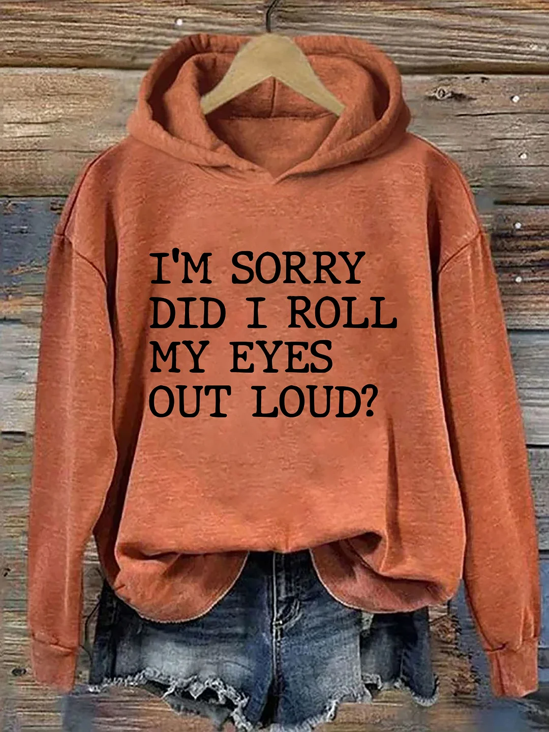 Did I Roll My Eyes Out Loud Hoodie