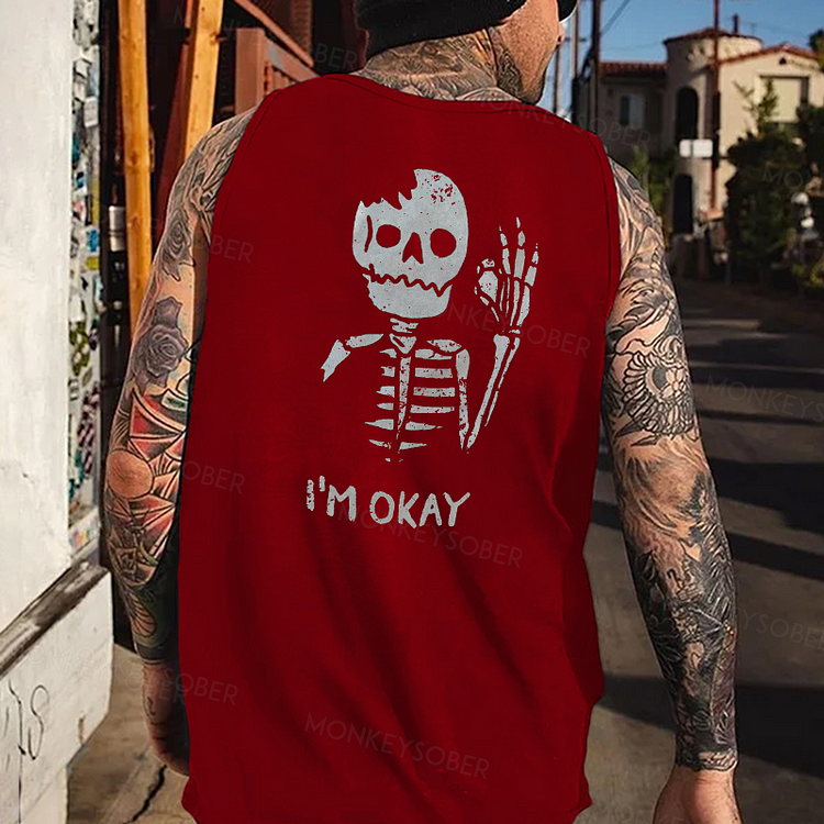 "I'm Okay" Tank Top