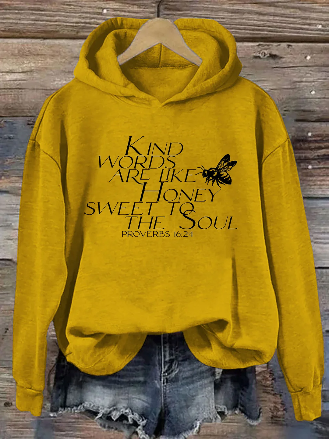Kind Words Are Like Honey Hoodie