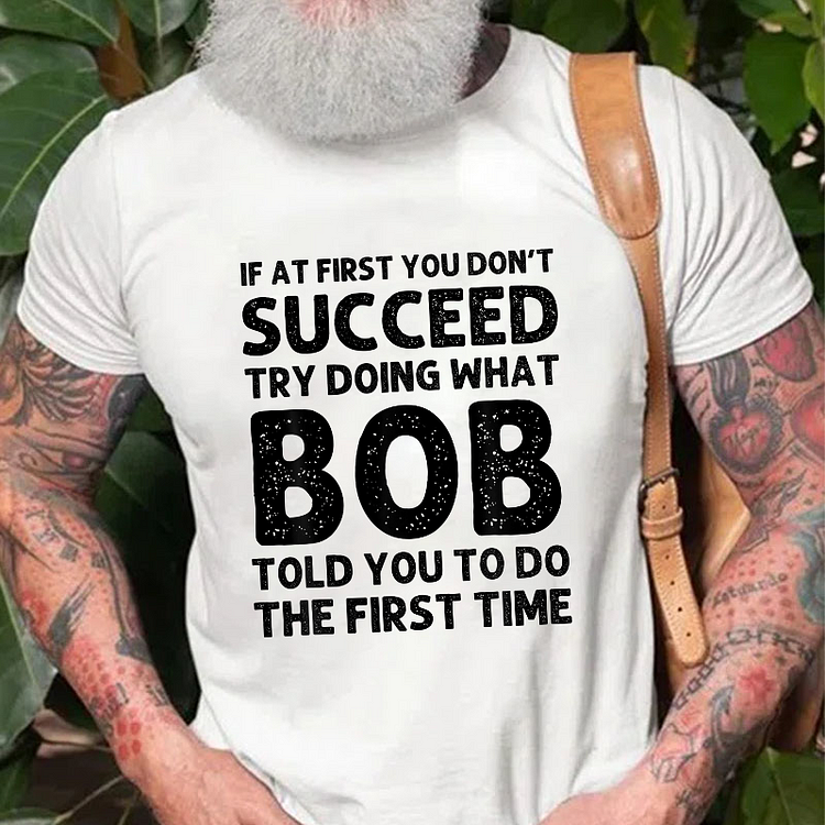 If At First You Don't Succeed T-shirt socialshop