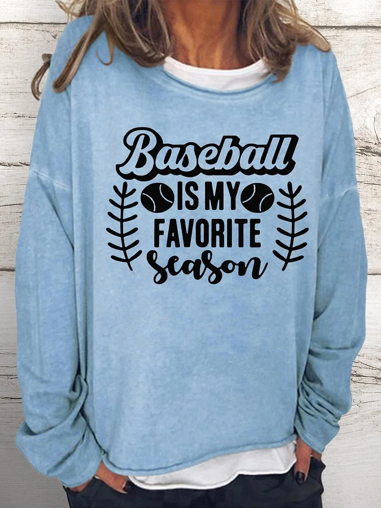 Baseball is my favorite season Women Loose Sweatshirt-Annaletters