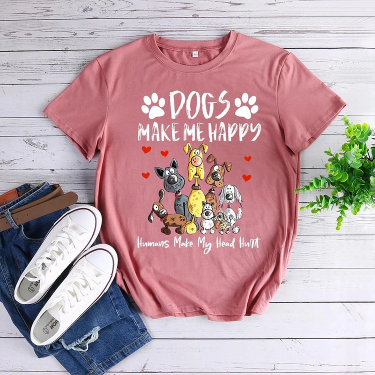 Dogs Make Me Happy Pet Animal Lover T-shirt Tee -07562-CB