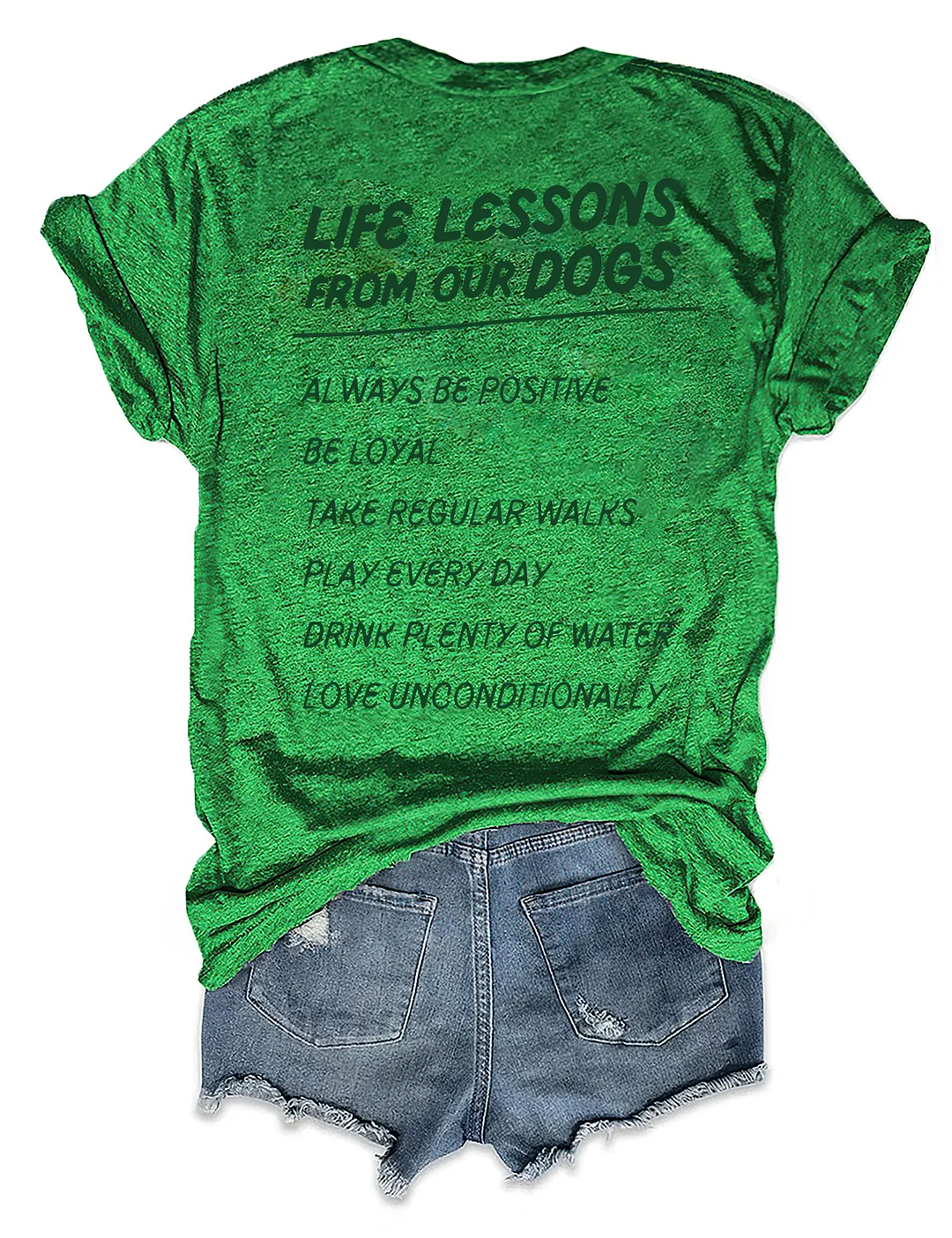 Life Lessons From Our Dogs T-shirt
