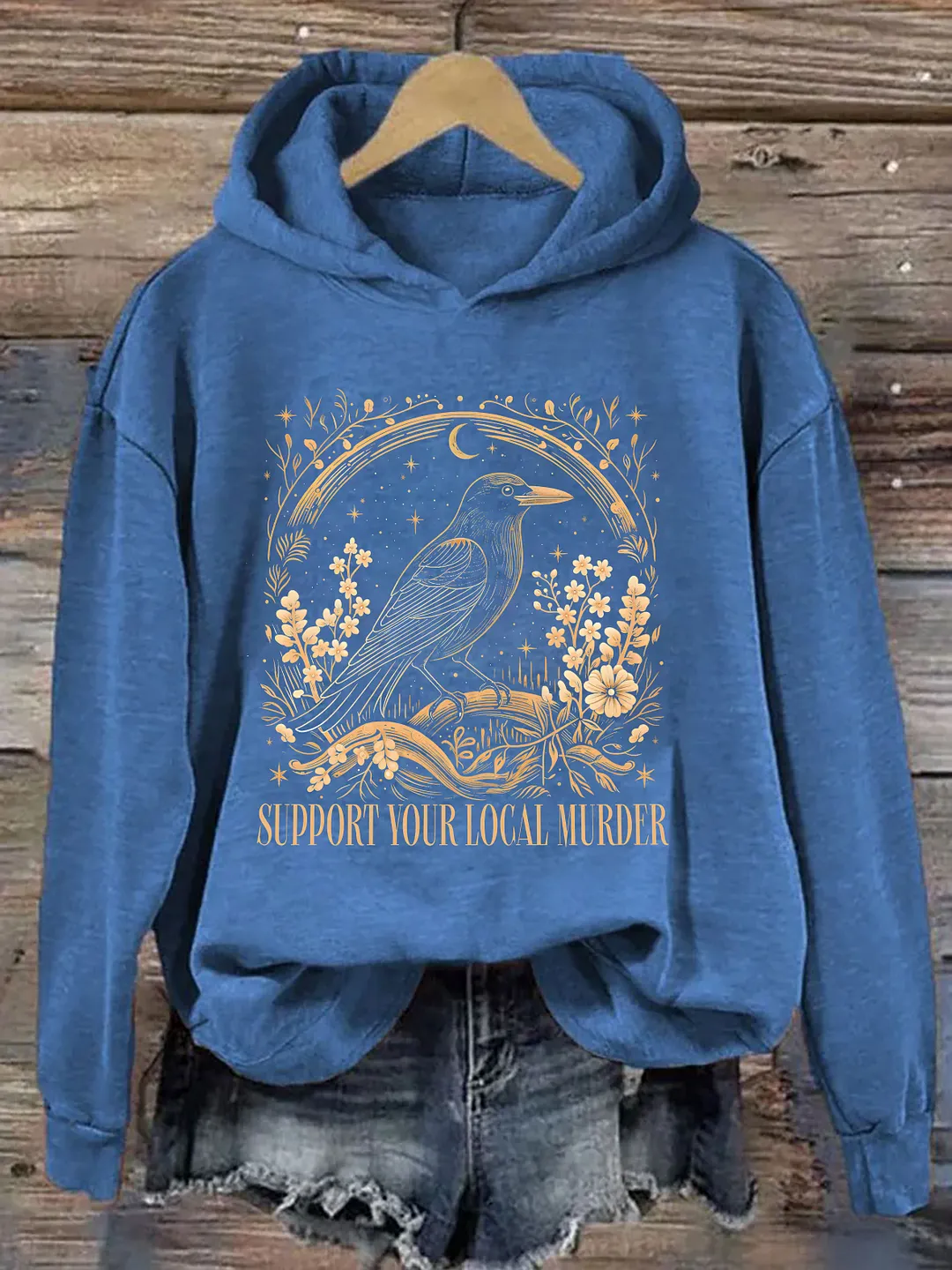 Support Your Local Murder Hoodie