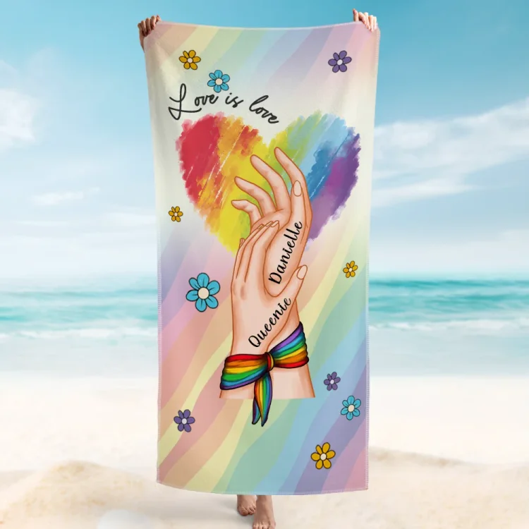 Custom Beach Towel -Love Is Love + Hand In Hand