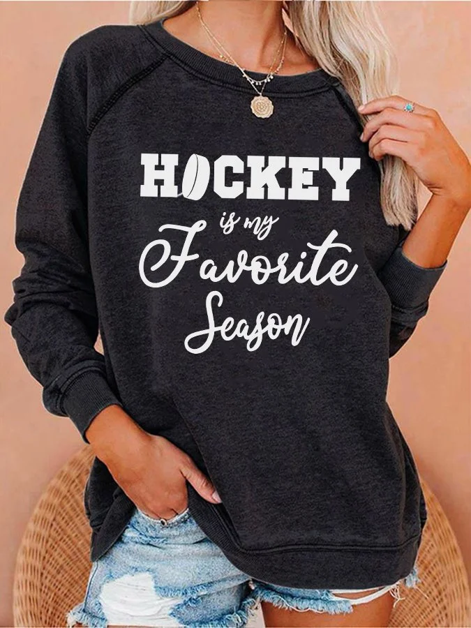 Hockey Is My Favorite Season Print Raglan Sleeves Casual Sweatshirt