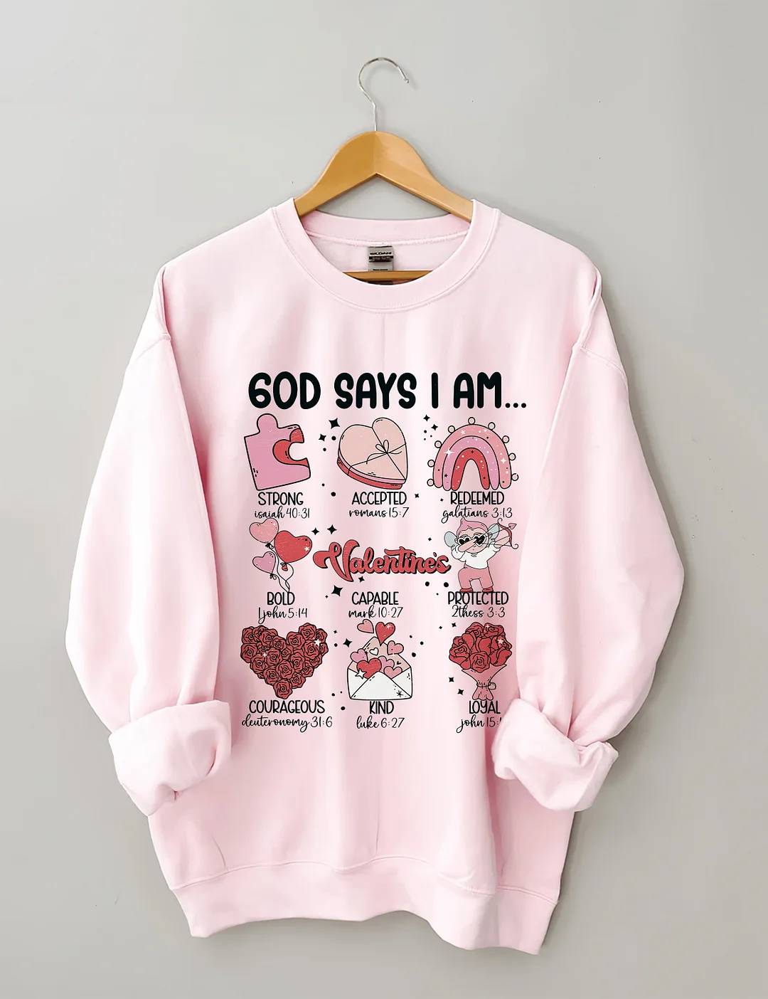 God Says I Am Sweatshirt