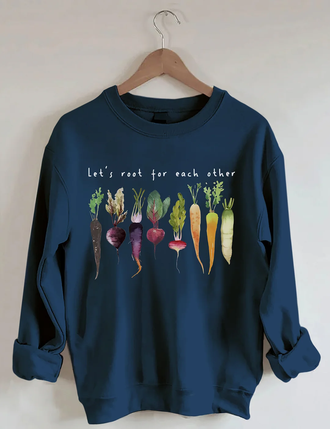 Let's Root For Each Other Sweatshirt