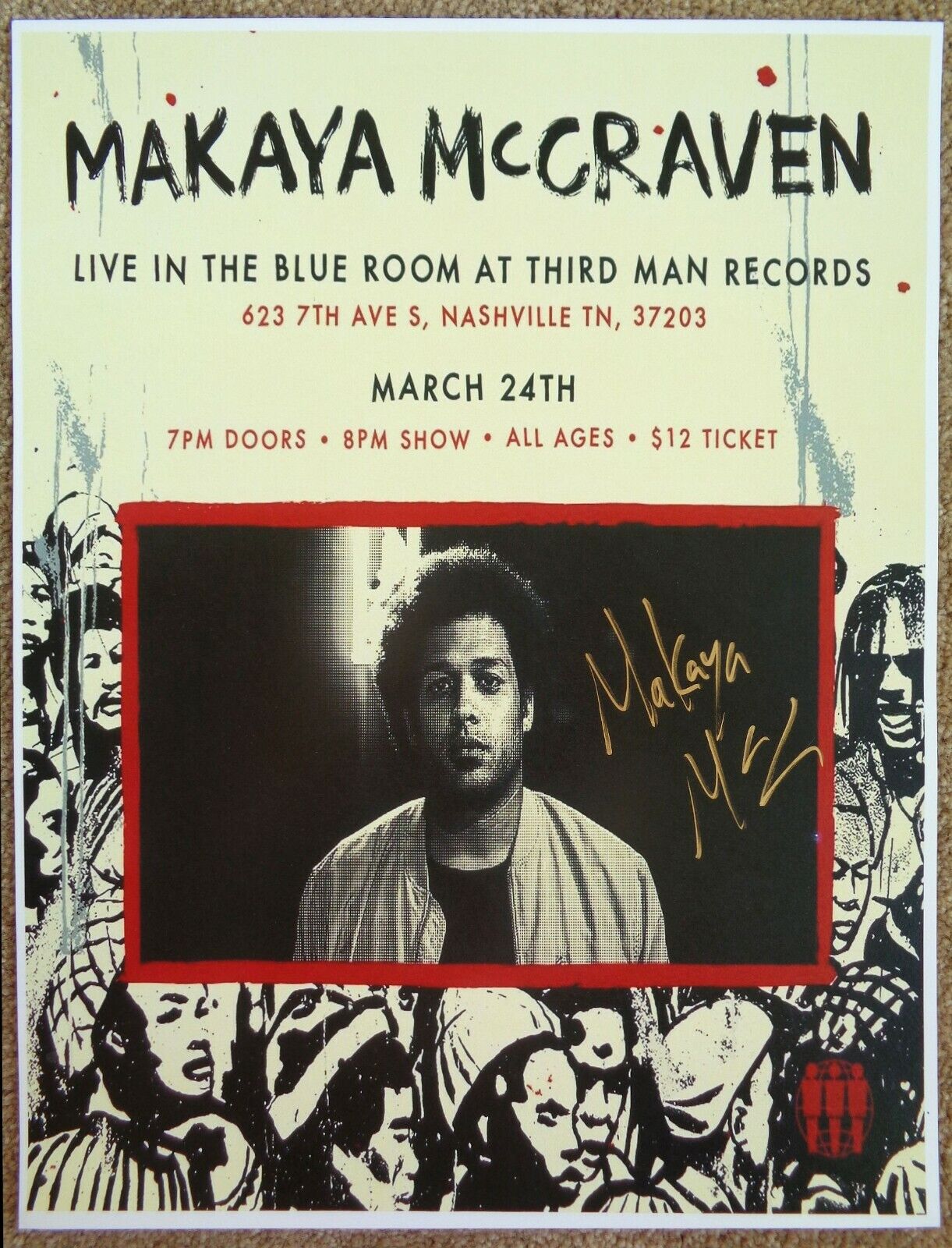 Signed MAKAYA McCRAVEN Gig POSTER In-Person w/Proof Autograph Concert