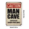 Man Cave - Vintage Metal Signs(12*16Inch) - Warning