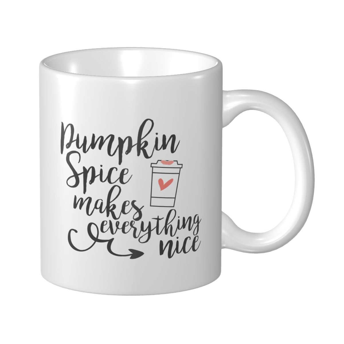 Pumpkin Spice Makes Everything Nice Mug
