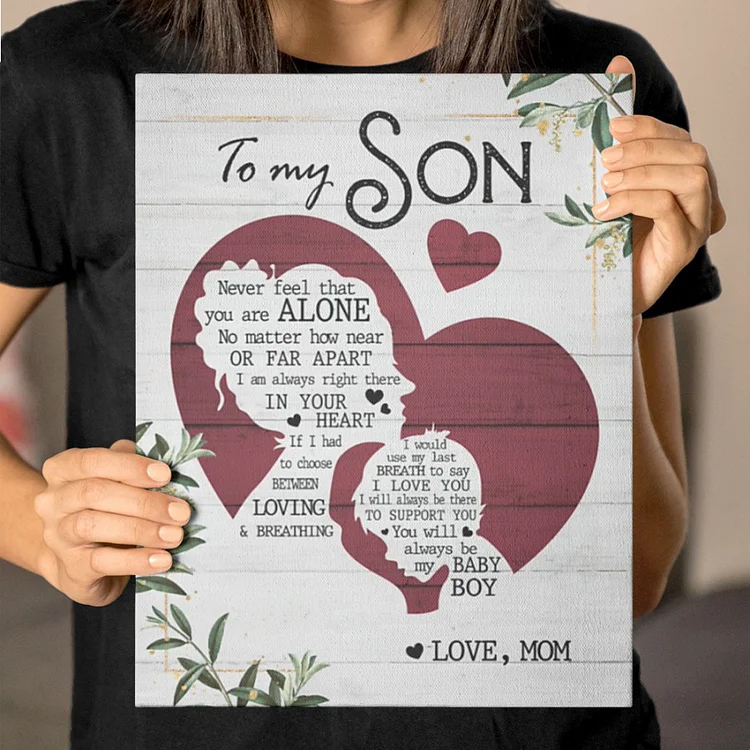 To My Son Canvas Prints Wall Art "I Will Always Be There to Support You" (without Photo Frame)