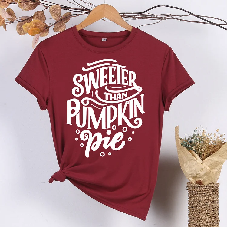 Sweeter Than Pumpkin Pie T-Shirt-597970