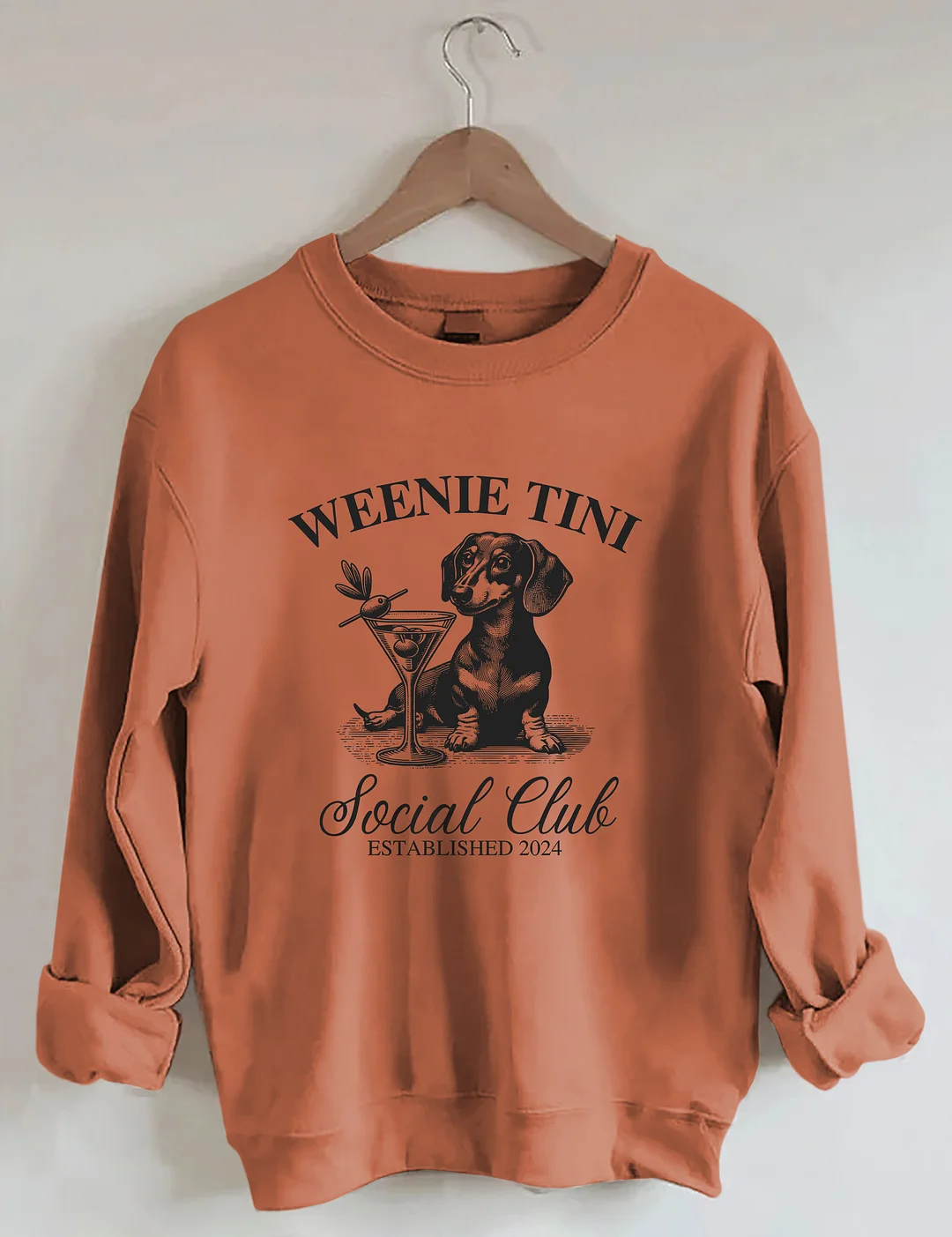 Dachshund Weenie Tini Social Club Sweatshirt