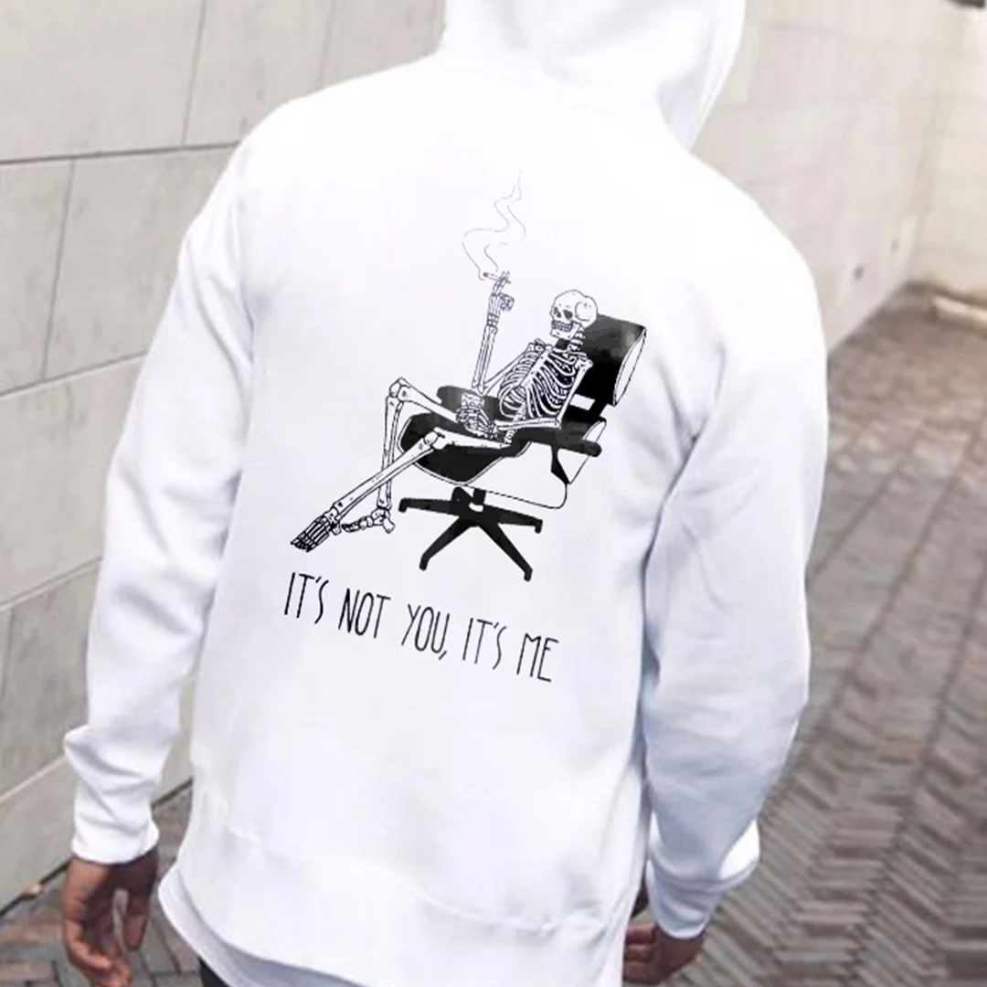 It's Not You, It's Me Smoking Skull Print Hoodie - Krazyskull