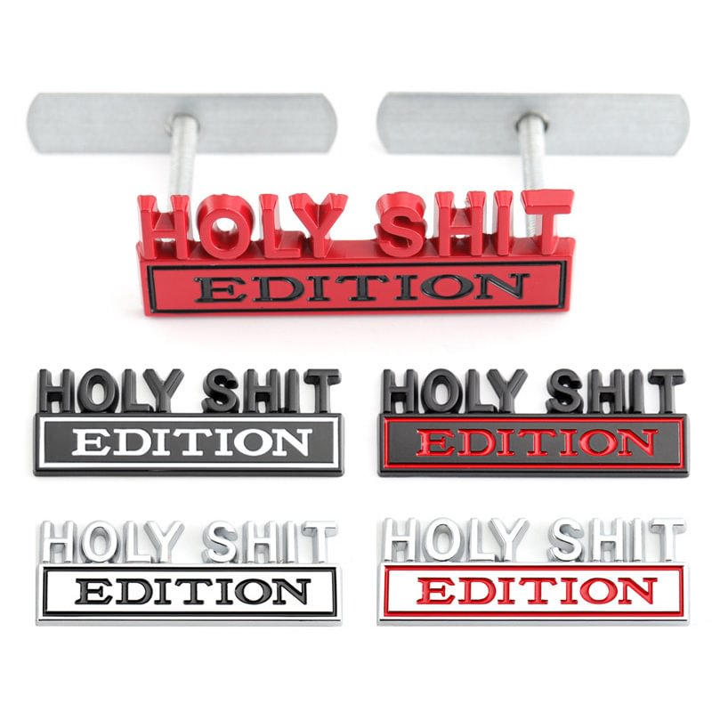 Holy Shit Edition Badge Emblem Hood Grille for Subaru Jeep Ford Nissan Lexus voiturehub dxncar