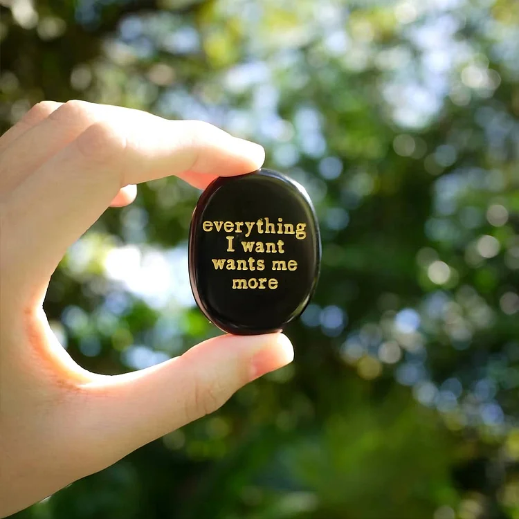 Natural Black Obsidian Worry Stone &ndash; &rdquo;everything I want wants me more&rdquo;