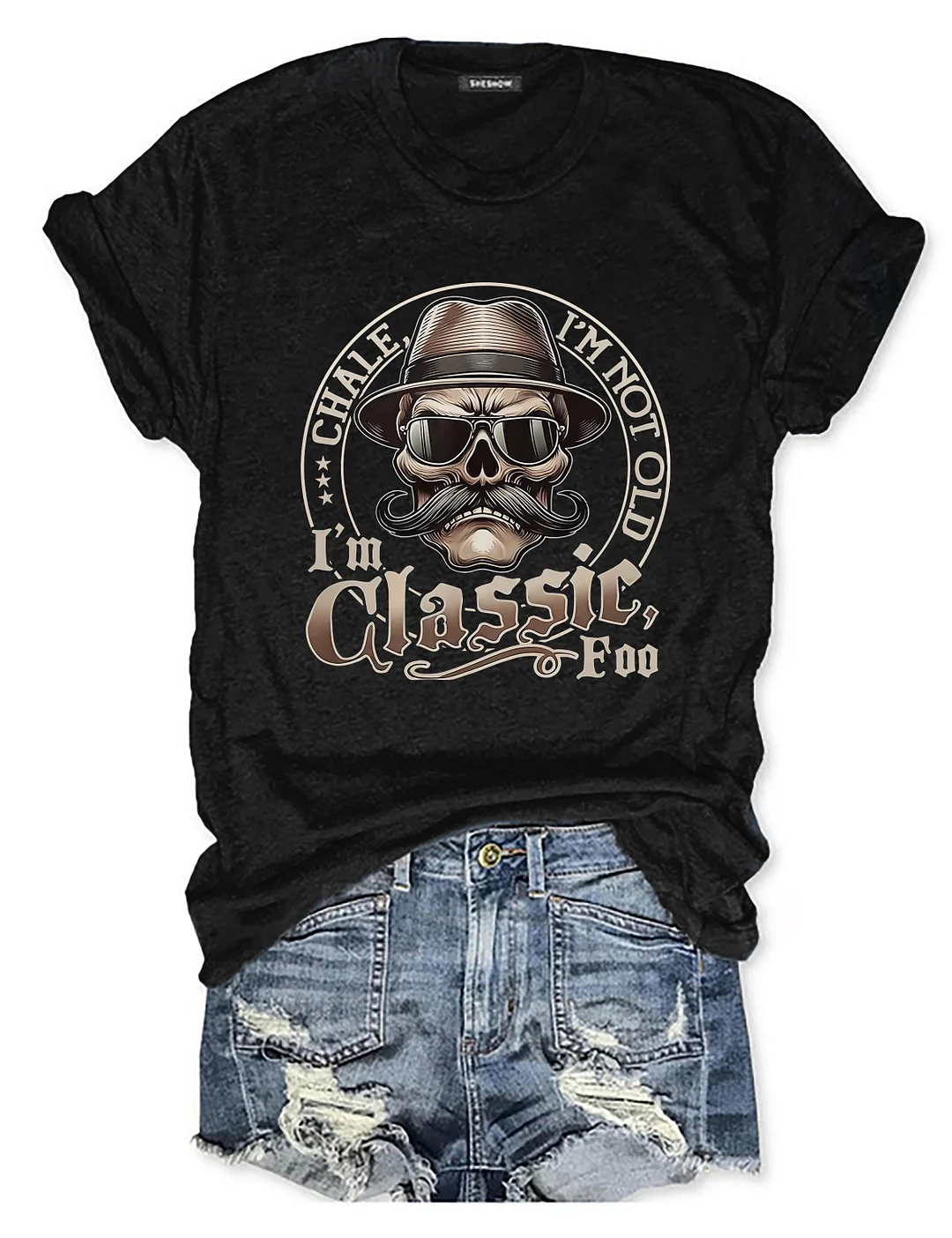Chale I'm Not Old T-shirt