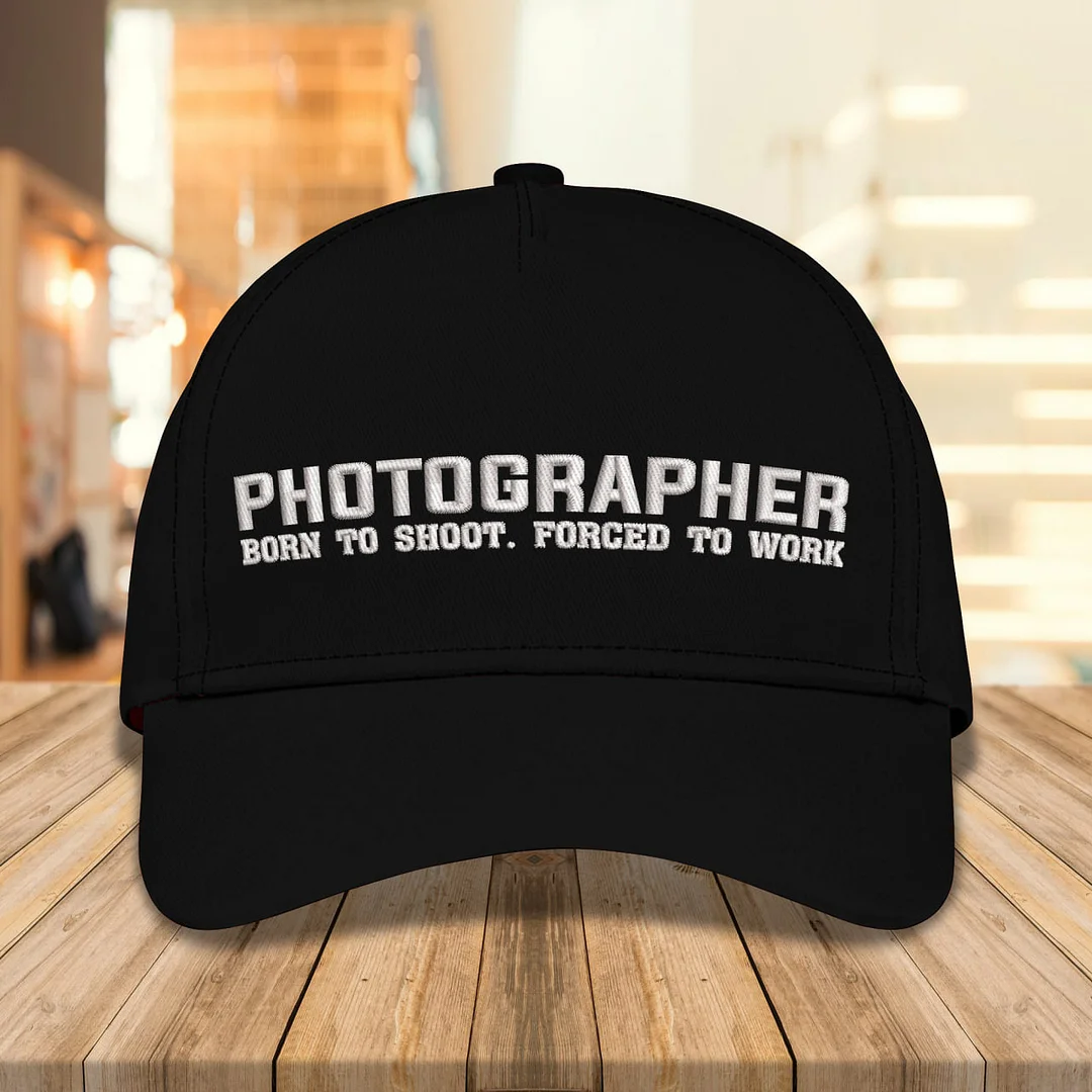 Personalized Embroidery Photographer - Born to Shoot Forced to Work