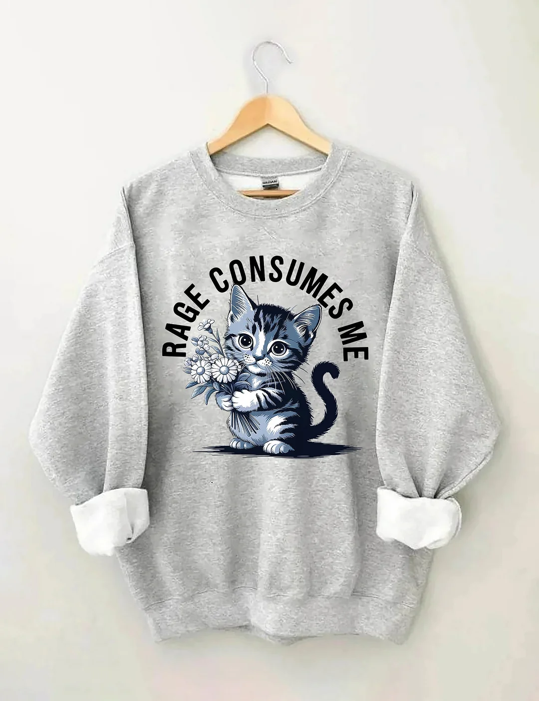 Rage Consumes Me Cat Sweatshirt
