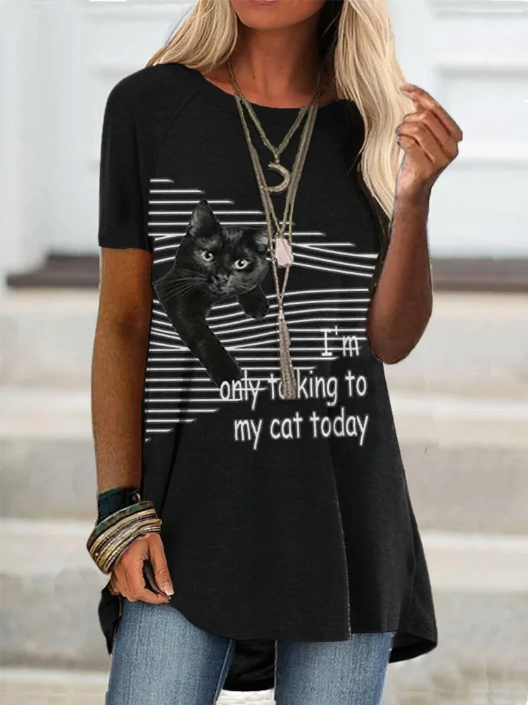 I'm Only Talking To My Cat Today T Shirt