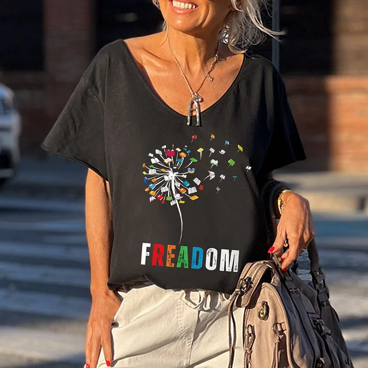 Dandelion Freadom Gift For Book Lovers V-Neck Loose Short Sleeve T-Shirt - 018480