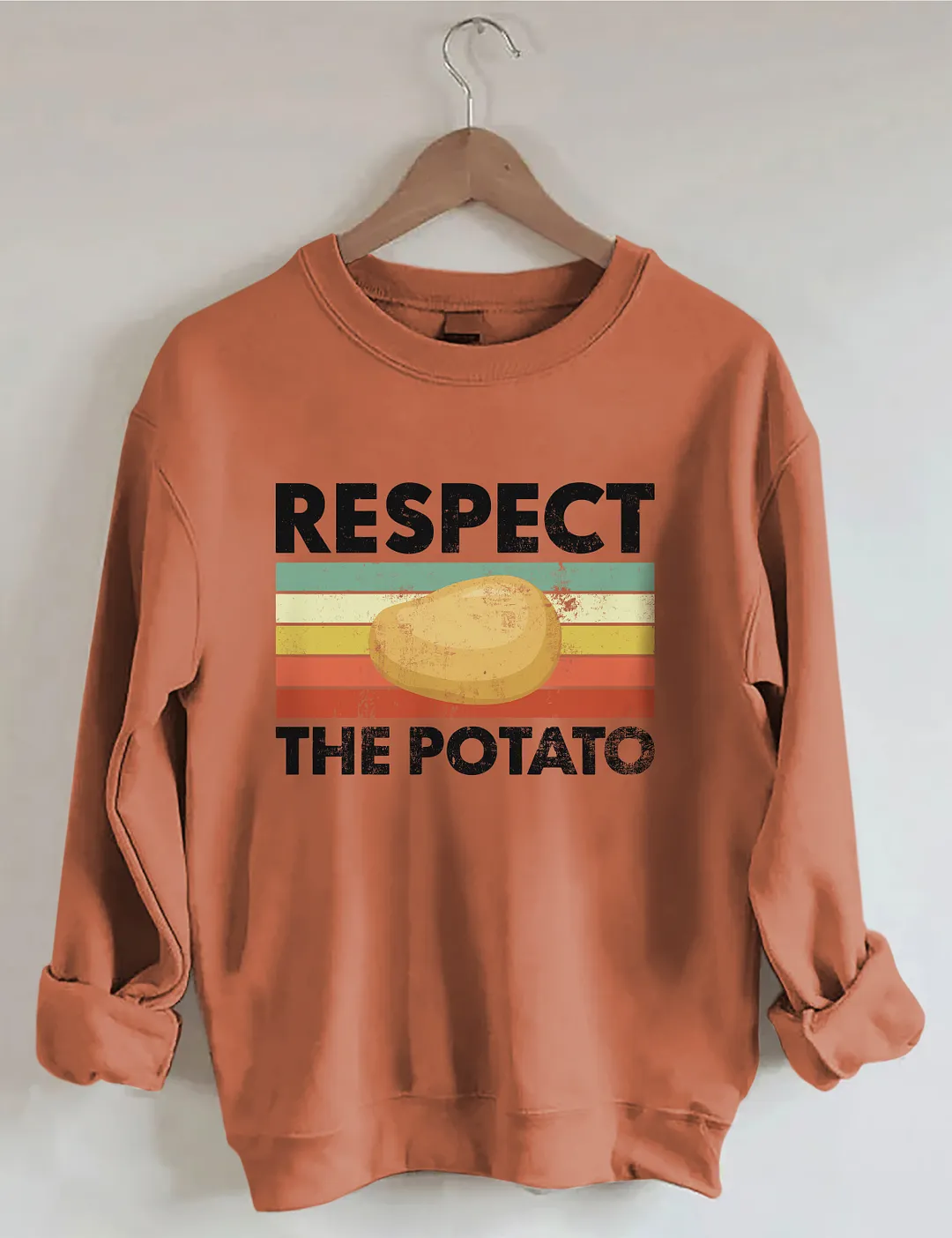Respect The Potato Sweatshirt