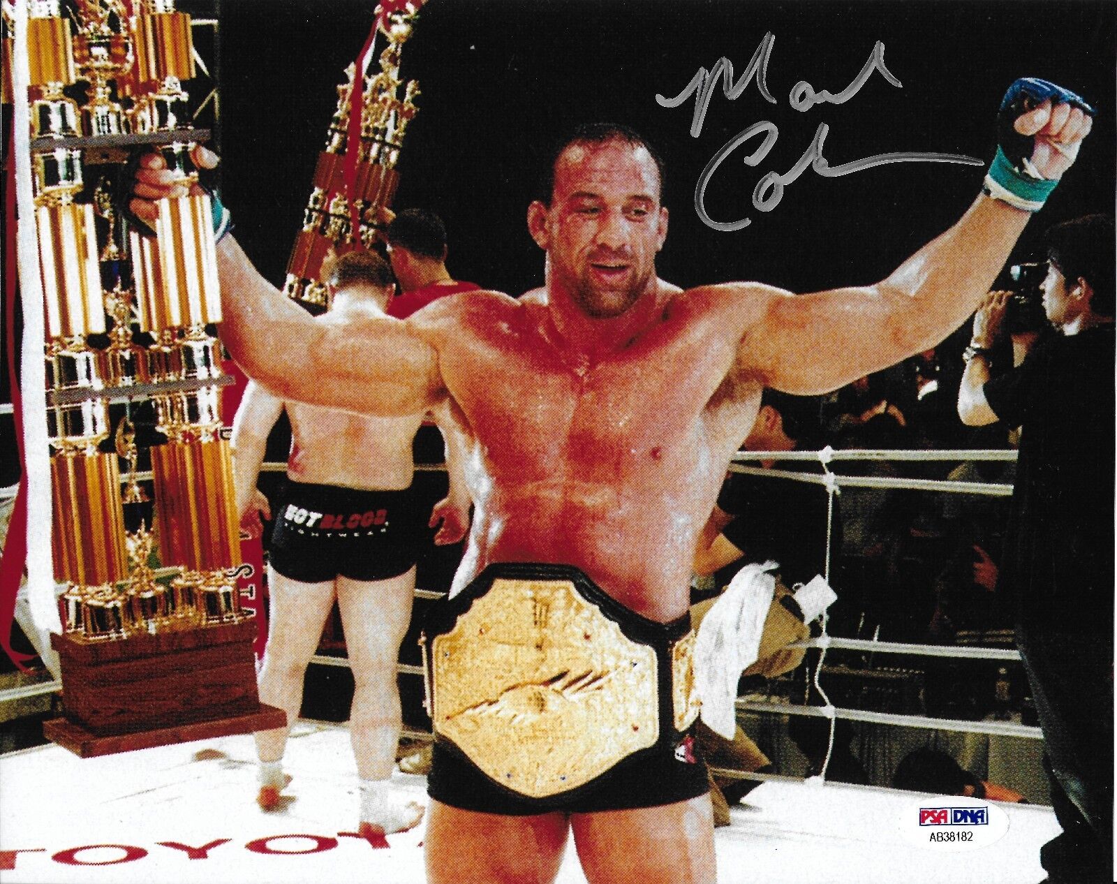 Mark Coleman Signed UFC 8x10 Photo Poster painting PSA/DNA Pride FC 2000 Grand Prix Belt Picture