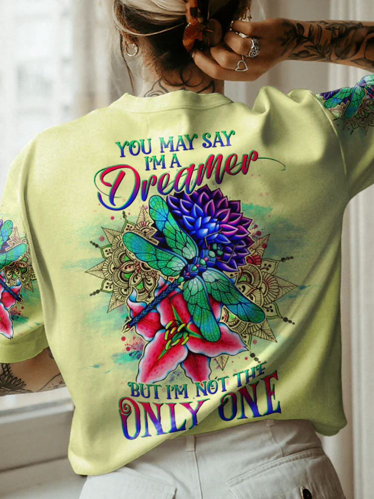 You May Say I'm A Dreamer All Over Print T Shirt wearshes