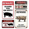 4pcs - Beware of Pig- Vintage Metal Signs(12*16Inch)