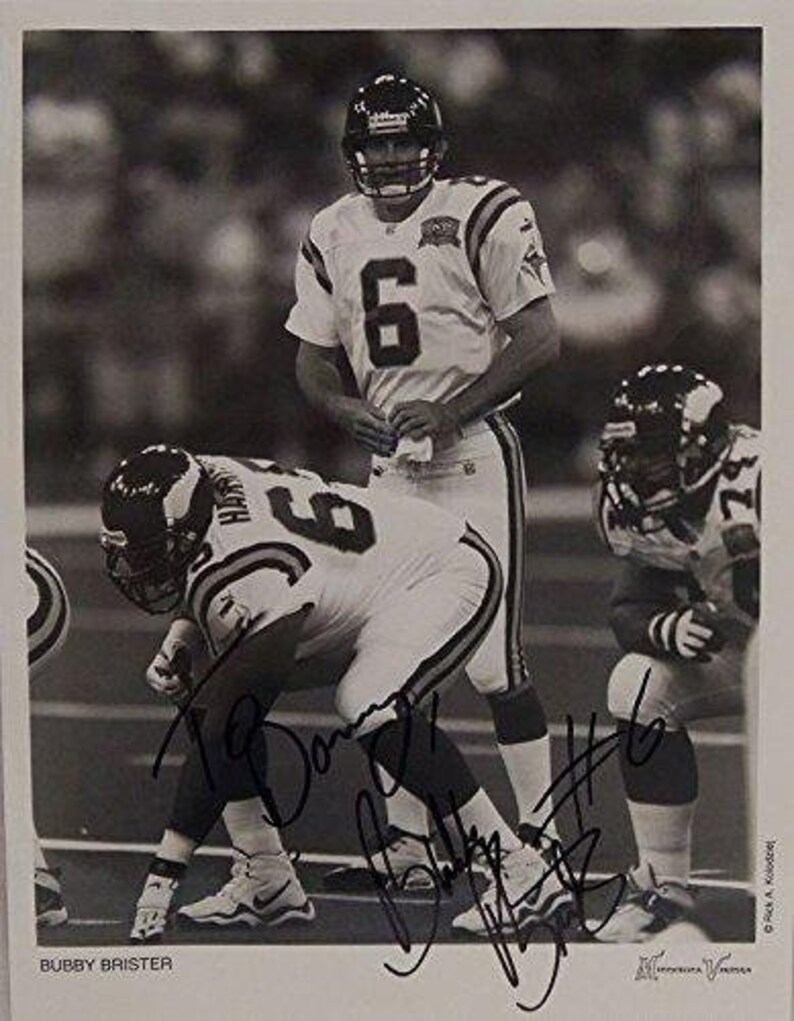 Bubby Brister Signed Autographed 'To Danny' Glossy 8x10 Photo Poster painting (Minnesota Vikings) - COA Matching Holograms