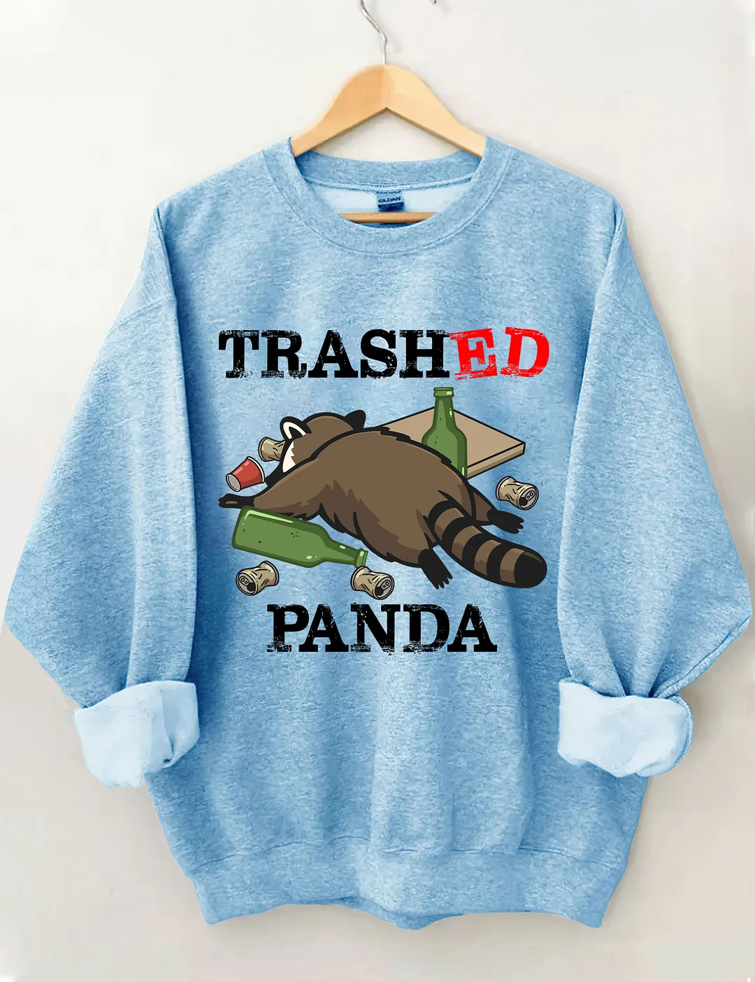 Trashed Panda Funny Raccoon Sweatshirt