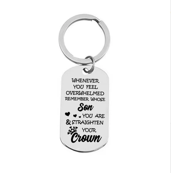 For Son -Whenever You Feel Overwhelmed Remember Whose Son You Are Keychain