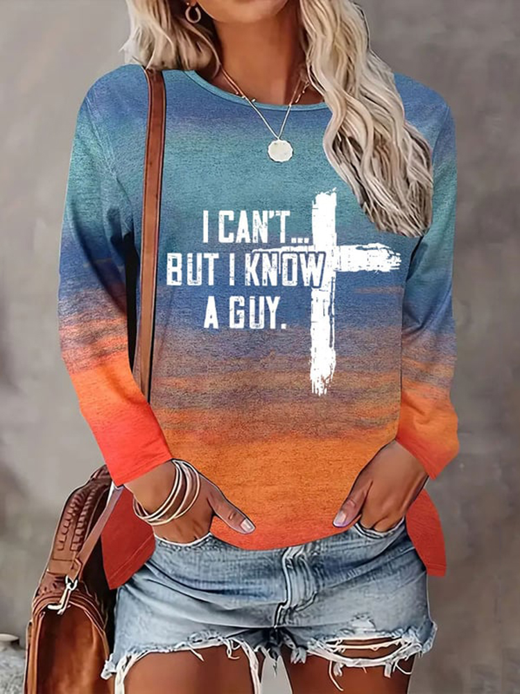 Comstylish Women's I Can't But I Know A Guy Jesus Long Sleeve T-Shirt