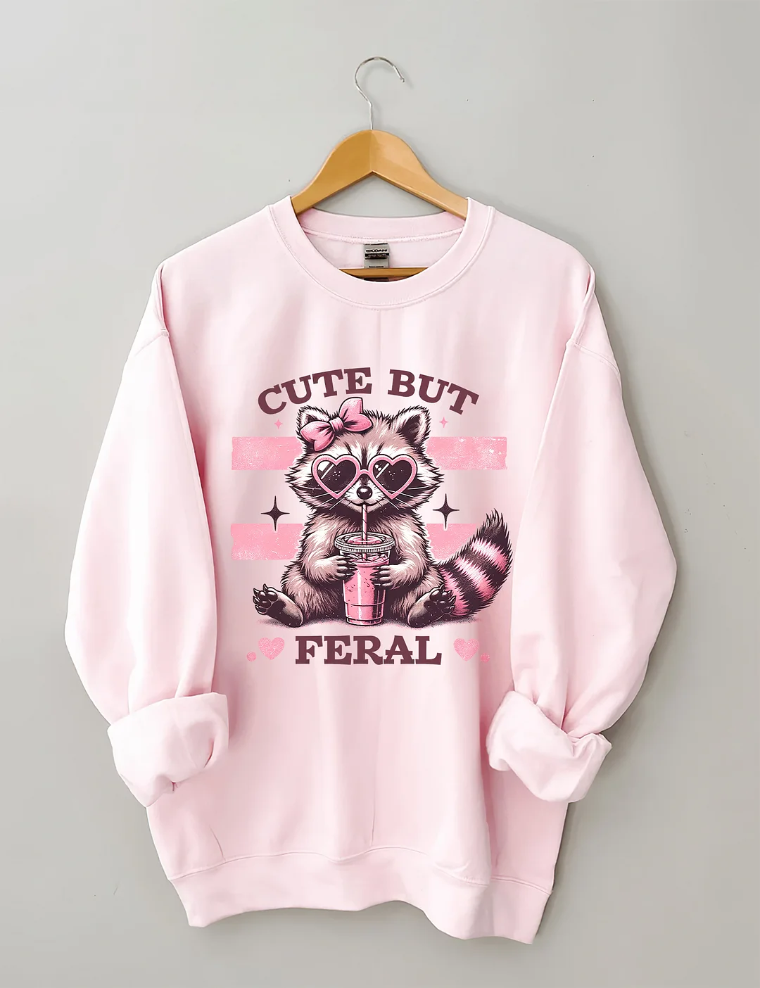 Cute But Feral Sweatshirt