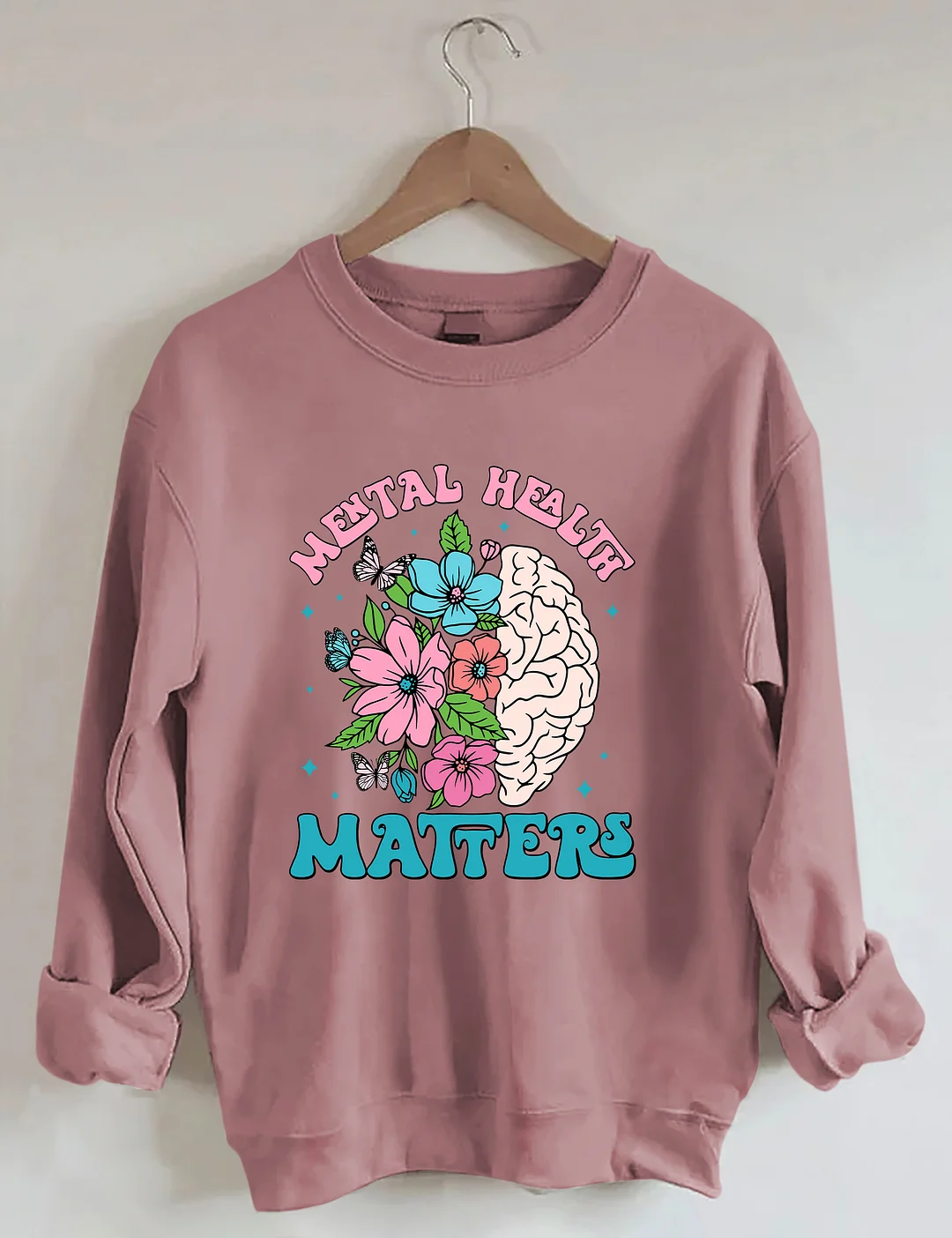Mental Health Matters Sweatshirt