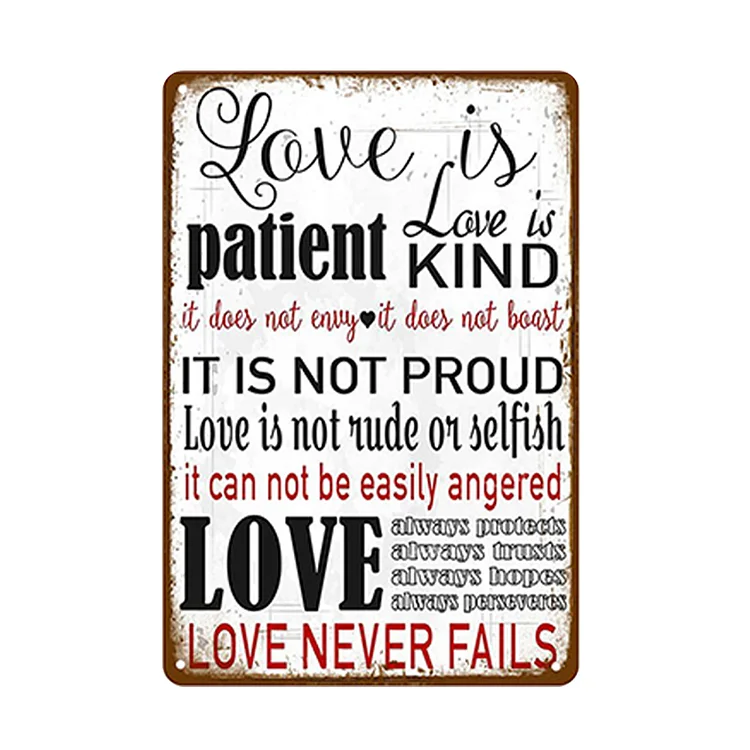 Love Is Patient Kind - Vintage Tin Signs/Wooden Signs - 7.9x11.8in & 11.8x15.7in